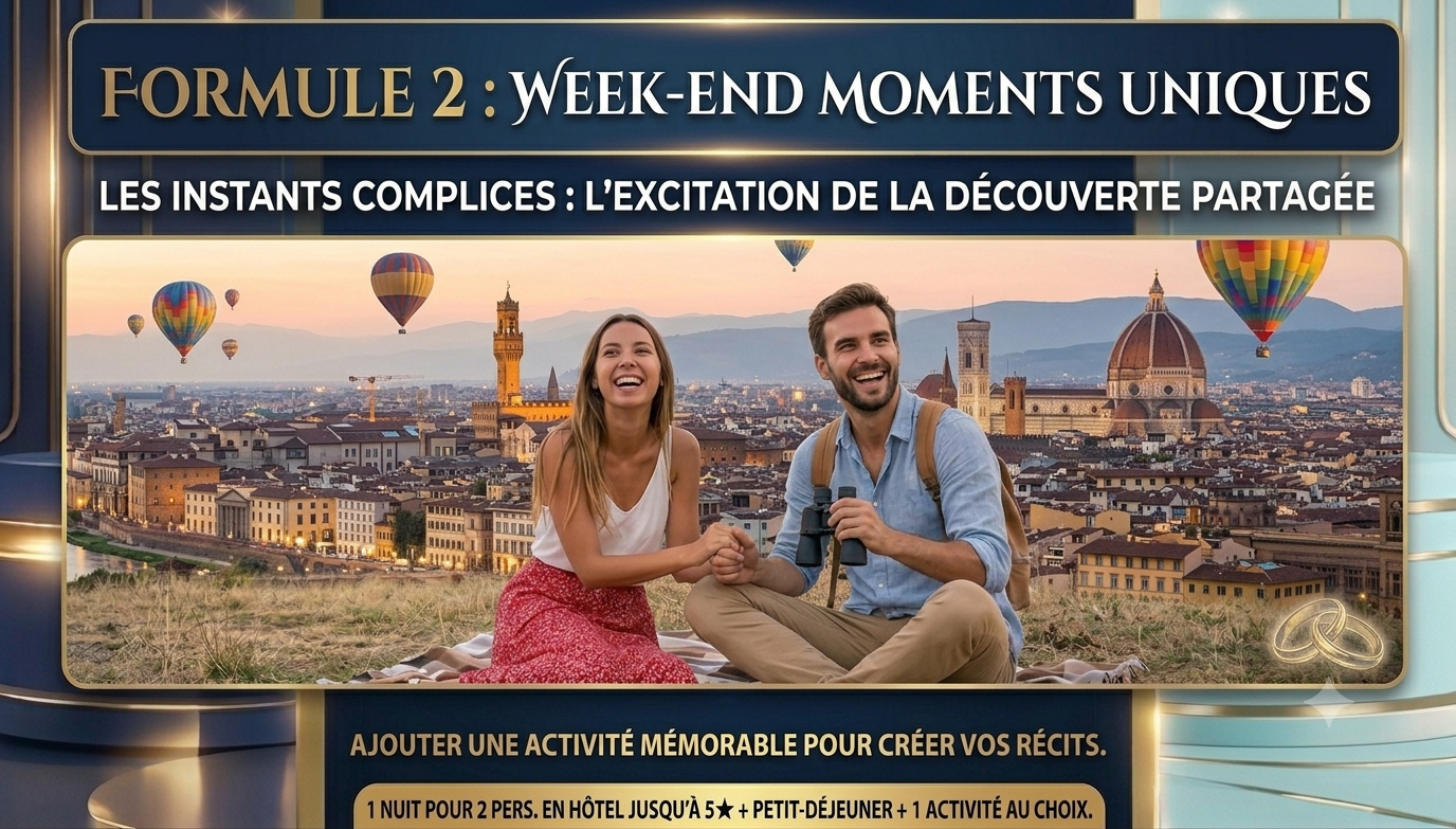 Formule 2 Instants Complices accessible via ce bon plan Weekendesk moments uniques